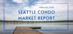 February 2020 Seattle Condo Market Report February 2020 Seattle Condo Market Report