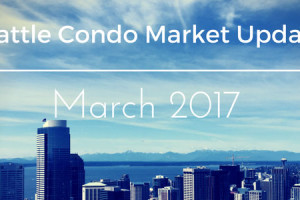 March 2017 Seattle Condo Market Report