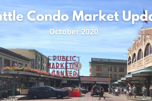 Seattle Condo Update October 2020