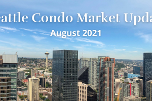 August 2021 Seattle Condo Market Update