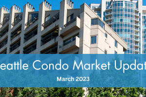 Seattle Condo Market Update March 2023