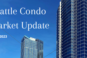 Seattle Condo Market Report – April 2023