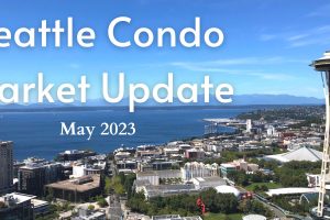 May 2023 Seattle Condo Market Update