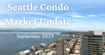 September 2023 Seattle Condo Market Update